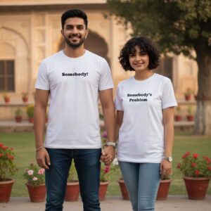 Somebody, Somebody's Problem Couple Matching T-shirt